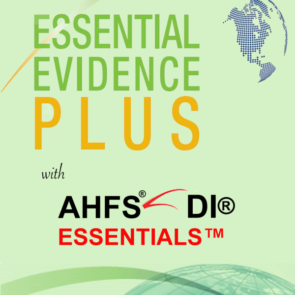 Essential Evidence Plus Features Cochrane Systematic Reviews, POEMs, Podcasts and More